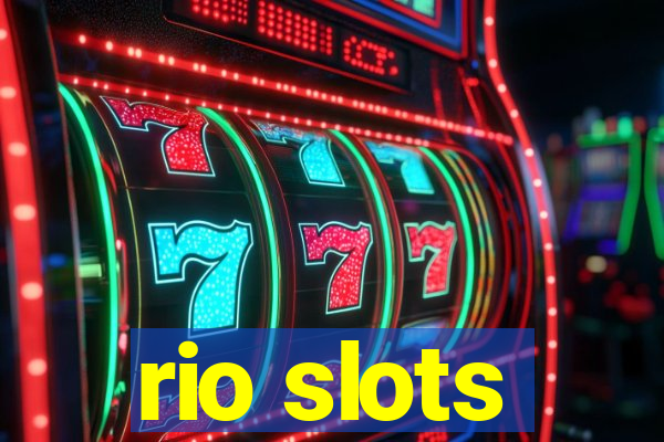 rio slots